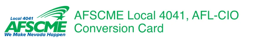 AFSCME Local 4041 Conversion Card